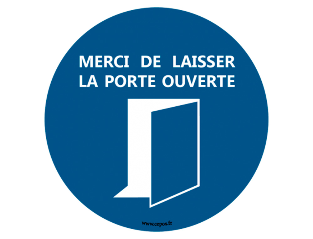 STICKERS CEP DE SIGNALISATION LAISSER LA PORTE OUVERTE DEMI LUNE