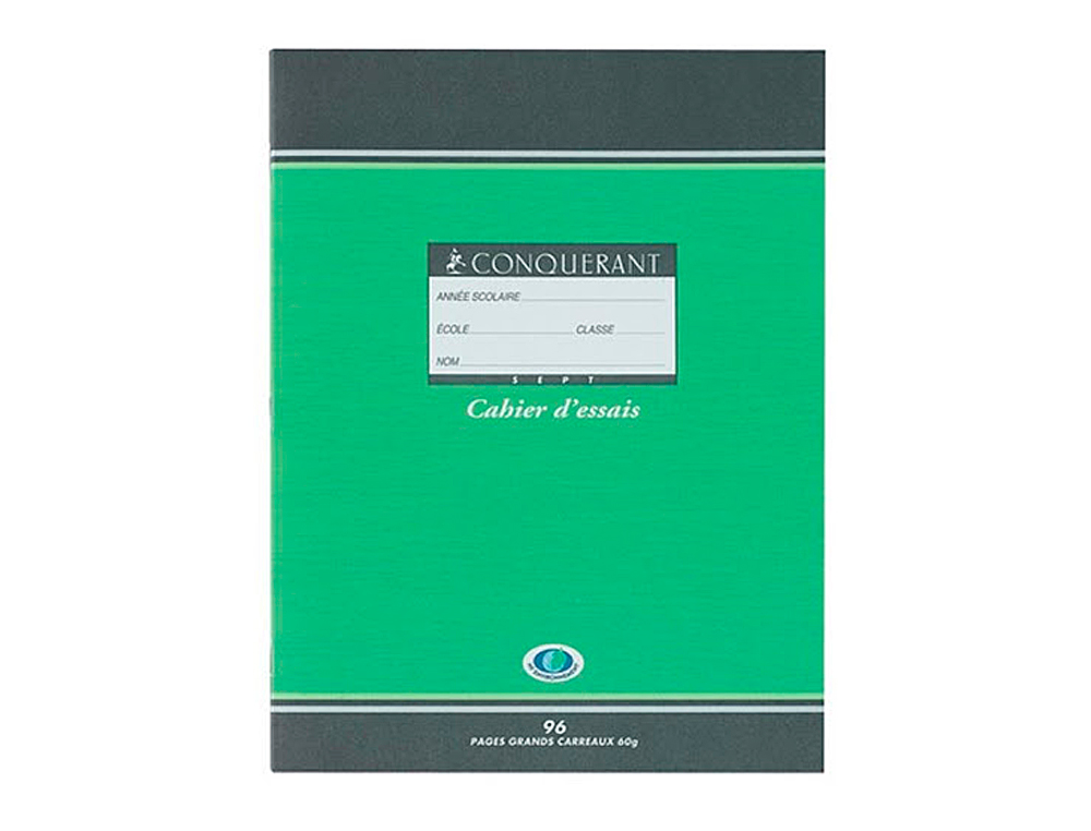 CAHIER ESSAIS PIQUÉ CONQUÉRANT SEPT COUVERTURE OFFSET TABLES DE CALCUL 17X22CM 96 PAGES 60G